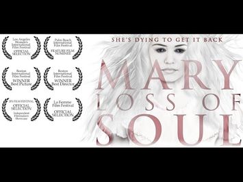 Mary Loss of Soul - Trailer