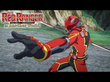 The Strongest Isekai Swordsman vs The Red Ranger [Subtitled]