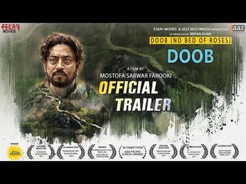 DOOB (NO BED OF ROSES) (ডুব) OFFICIAL TRAILER | IRRFAN | TISHA | PARNO | BENGALI MOVIE 2017