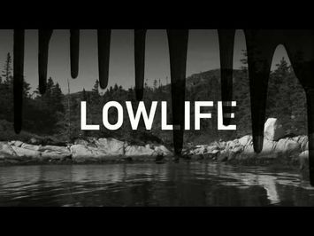 LOWLIFE Trailer