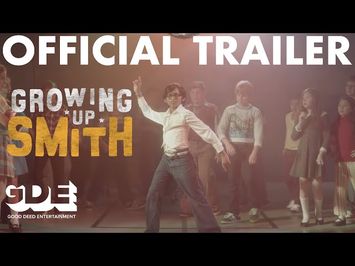 Growing Up Smith Official Trailer (2017)