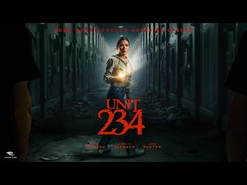 Unit 234 - Official Trailer