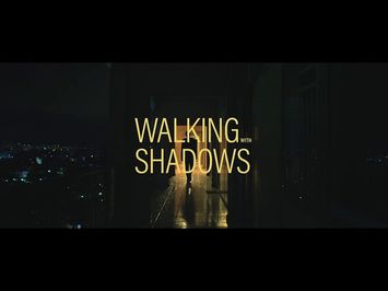 Walking With Shadows | Official Trailer HD