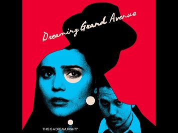 DREAMING GRAND AVENUE Official Trailer