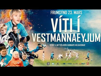 Víti í Vestmannaeyjum frumsýnd 23.mars í SAMbíóunum