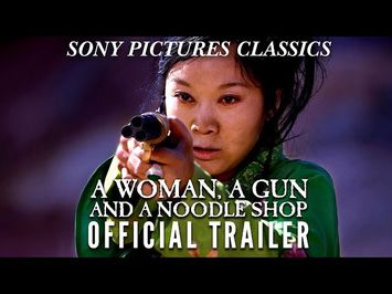 A Woman A Gun and a Noodle Shop | Official Trailer (2009)