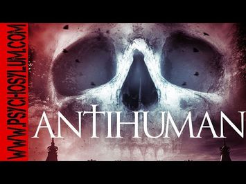 ANTIHUMAN | (2017) Movie Trailer