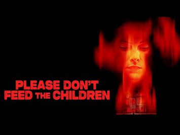 Please Don't Feed The Children | Official Trailer | Horror Brains