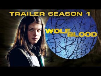 Wolfblood | Official Season 1 Trailer