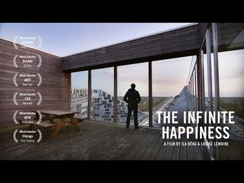 THE INFINITE HAPPINESS - Beka & Lemoine - Trailer - Bjarke Ingels