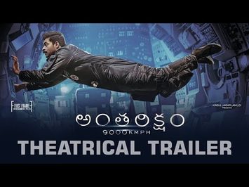 Antariksham 9000 KMPH Theatrical Trailer | Varun Tej, Aditi Rao, Lavanya Tripathi | Sankalp Reddy