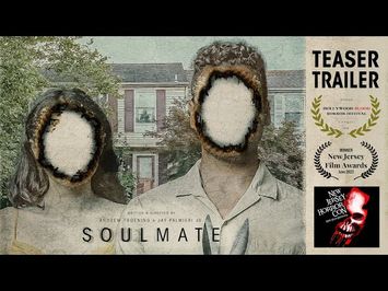 SOULMATE - Teaser Trailer - NJ HORROR CON