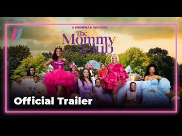 Welcome to the Mommy Club | Official launch trailer | Showmax Original