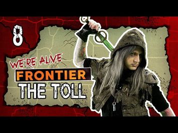 The Toll | We're Alive: Frontier | Season 1 Episode 8