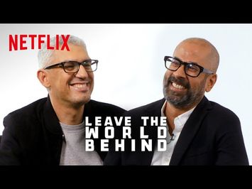 Director Sam Esmail & Author Rumaan Alam Discuss Leave The World Behind