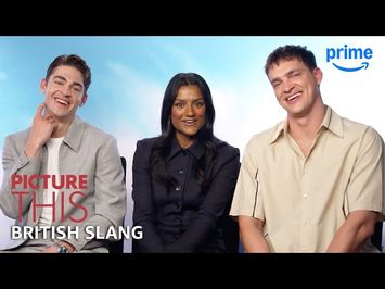 The Cast Explains British Slang
