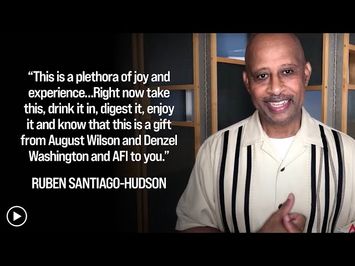 Ruben Santiago-Hudson announces FENCES for AFI Movie Club