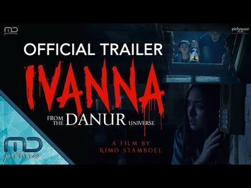 Ivanna - Official Trailer | Coming Soon