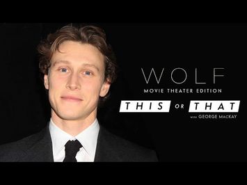 Would George MacKay Rather Arrive Early or Skip the Trailers at the Movies?
