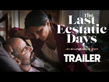 The Last Ecstatic Days | Trailer | Feature Documentary