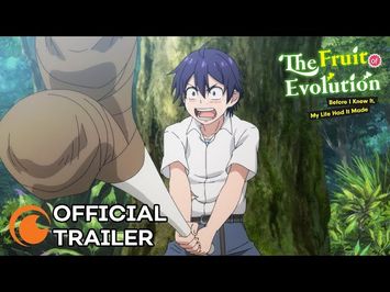 The Fruit of Evolution: Before I Knew It My Life Had It Made | OFFICIAL TRAILER