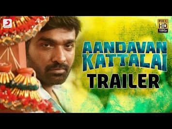 Aandavan Kattalai - Official Trailer