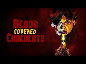 Blood Covered Chocolate | Official Trailer | Horror Brains