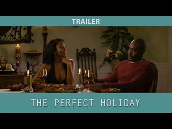 The Perfect Holiday (2007) Trailer