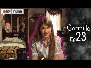 Carmilla | S1 E23 