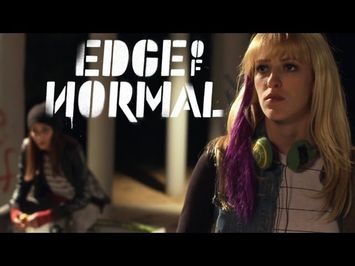EDGE OF NORMAL - New Drama Series Teaser - Coming Soon
