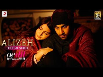 Alizeh - Ae Dil Hai Mushkil | Ranbir | Anushka | Pritam | Amitabh | Arijit I Ash | Shashwat