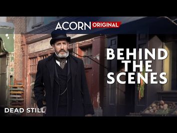 Acorn TV Original | Dead Still | Behind The Scenes Feature
