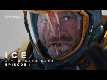 ICE - A Thousand Suns / Episode 1