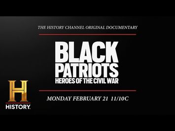 Black Patriots: Heroes of the Civil War | History Channel Trailer