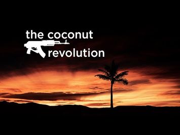 The Coconut Revolution | Trailer | Available Now