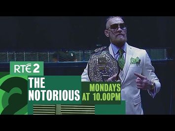 The Notorious | RTÉ2 | Starts Monday 26th January