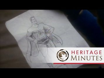 Heritage Minutes: Superman