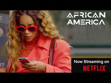 AFRICAN AMERICA Trailer - Streaming 23 July Exclusively on Netflix