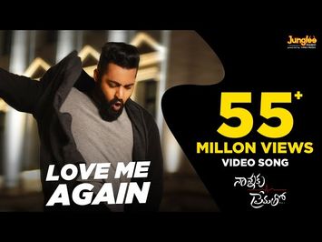 Love Me Again Full Video Song || Nannaku Prematho || Jr Ntr, Rakul Preet Singh