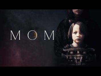 Mom | Official Trailer | Horror Brains