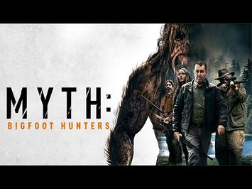 Myth: Bigfoot Hunters | Official Trailer | Horror Brains