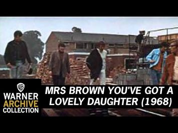 MRS BROWN YOU VE GOT A LOVELY DAUGHTER (Original Theatrical Trailer)