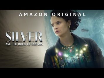 Silver and the Book of Dreams | English Trailer | FlickMatic