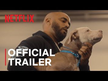 Canine Intervention | Official Trailer | Netflix