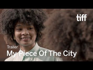 MY PIECE OF THE CITY Trailer | New Releases 2018