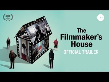 The Filmmaker's House | Official UK Trailer