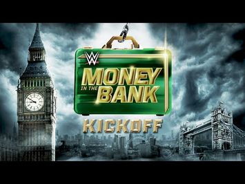Money in the Bank Kickoff: July 1, 2023