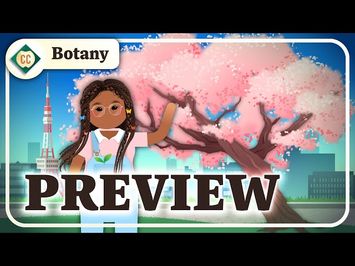 Crash Course Botany Preview!