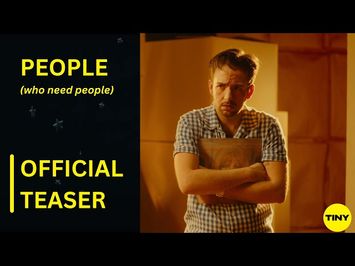 OFFICIAL TRAILER: People (Who Need People) | Brilliantly Irreverent Comedy Short Film for a breakup
