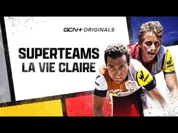 Superteams: La Vie Claire